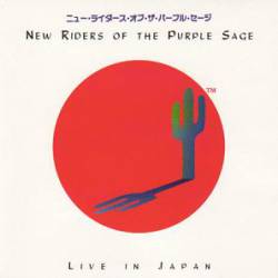 New Riders Of The Purple Sage : Live in Japan